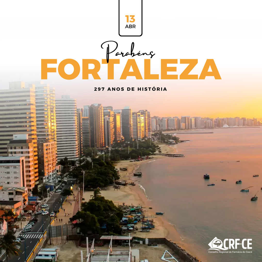 Aniversário de Fortaleza – CRF-CE