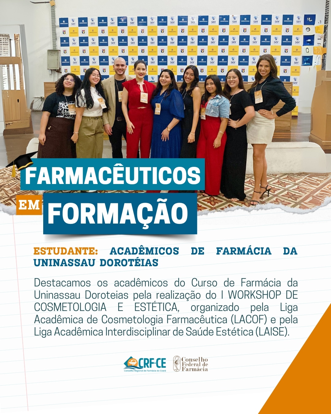 Farmacêuticos em Formação – Acadêmicos da Uninassau Doroteias ...