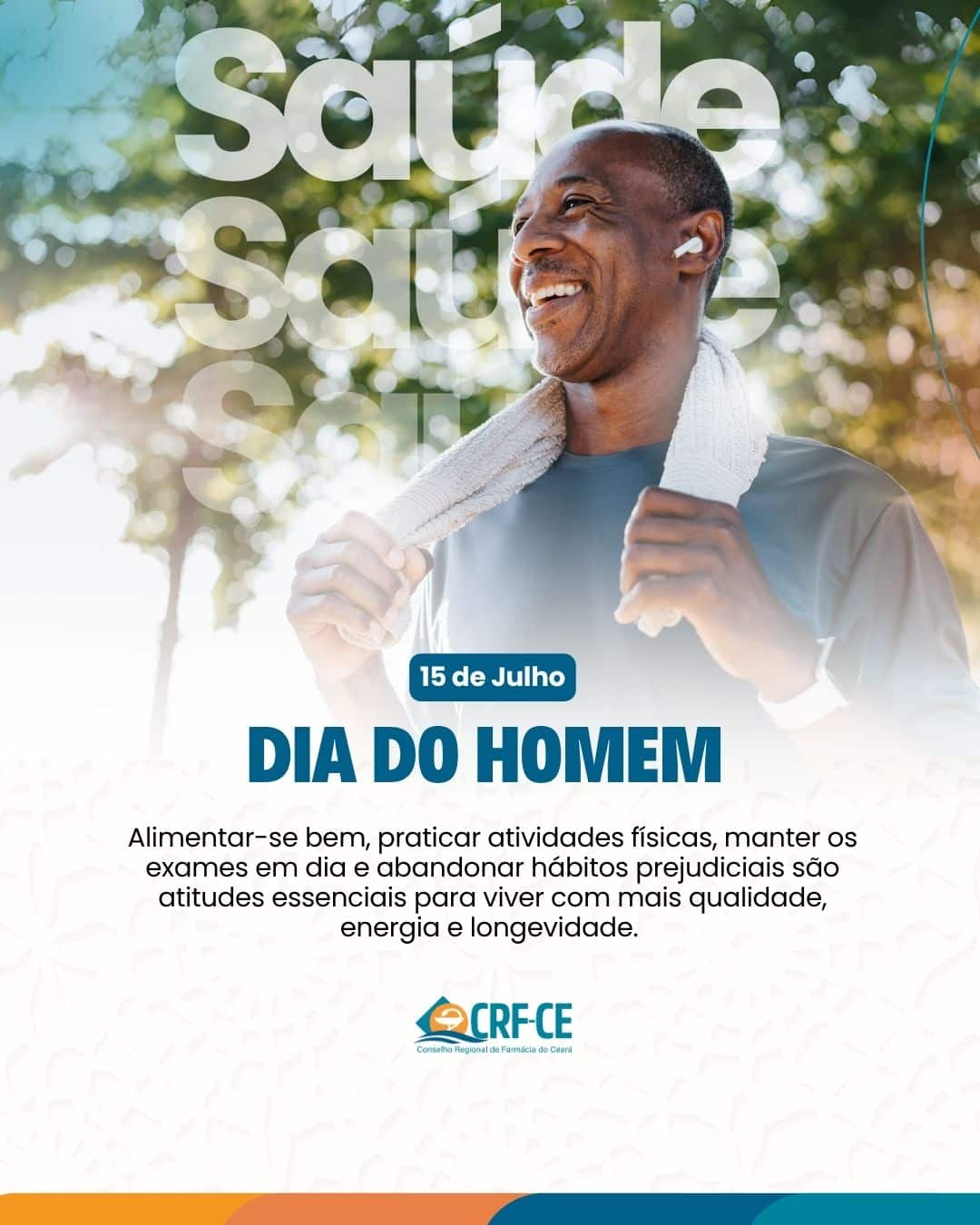 Calendário: 15 de Julho – Dia do Homem – CRF-CE